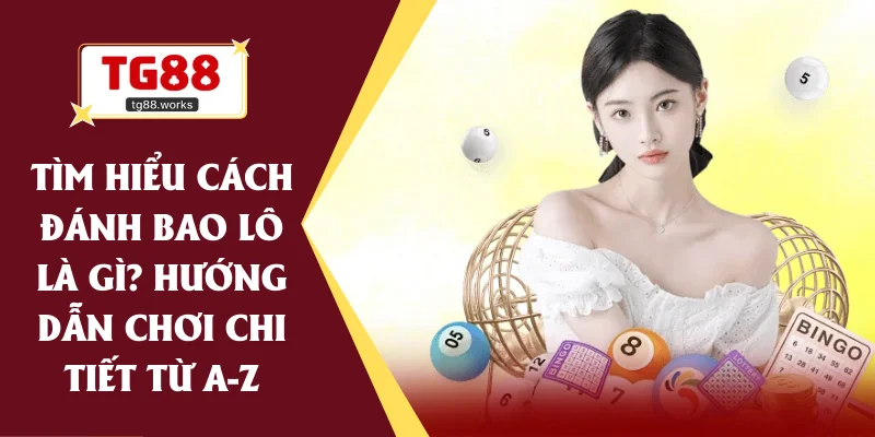 cách đánh bao lô