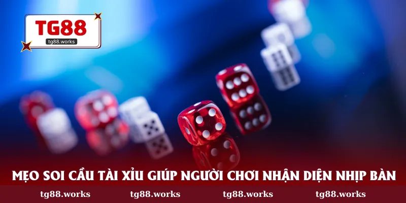 Mẹo soi cầu tài xỉu giúp người chơi nhận diện nhịp bàn 